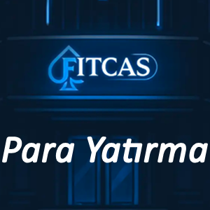 Fitcas Para Yatırma